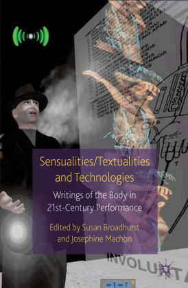 Sensualities/Textualities and Technologies 