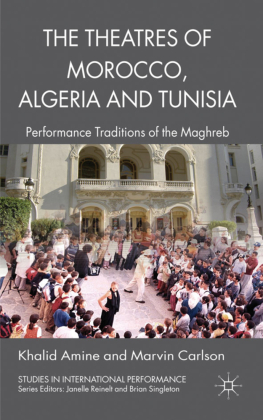 The Theatres of Morocco, Algeria and Tunisia 