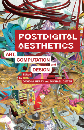 Postdigital Aesthetics 