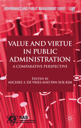 Value and Virtue in Public Administration 