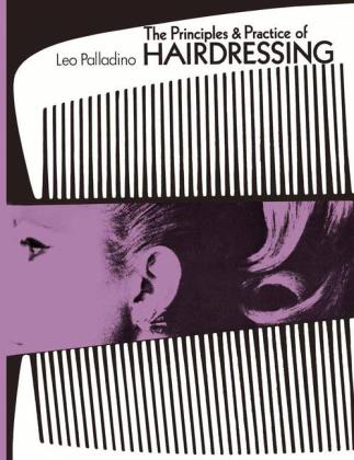 The Principles and Practice of Hairdressing 