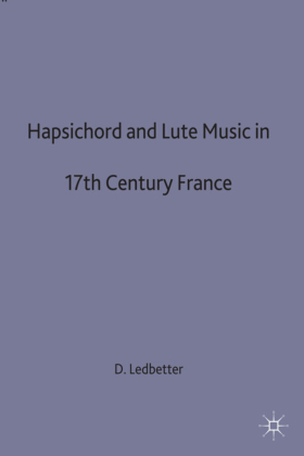 Harpsichord and Lute Music in 17th-Century France 