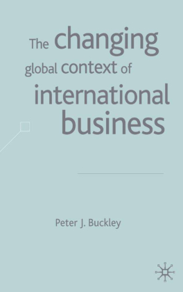 The Changing Global Context of International Business 