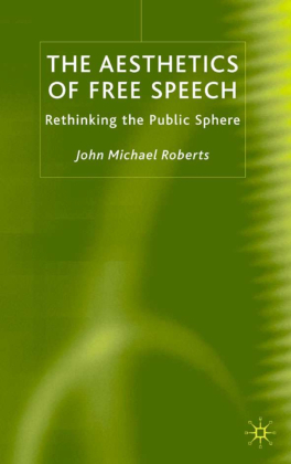 The Aesthetics of Free Speech 
