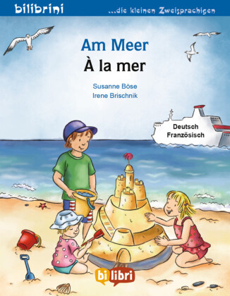 Am Meer, Deutsch-Französisch