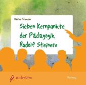Sieben Kernpunkte der Pädagogik Rudolf Steiners, 1 Audio-CD