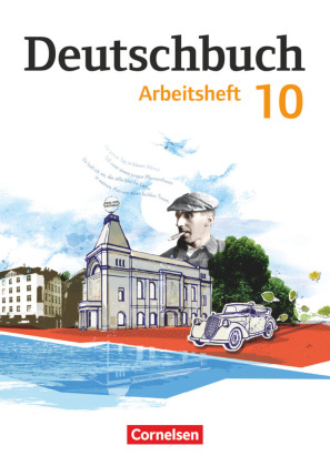 Deutschbuch Gymnasium - Berlin, Brandenburg, Mecklenburg-Vorpommern, Sachsen, Sachsen-Anhalt und Thüringen - 10. Schulja