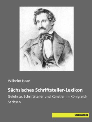 Sächsisches Schriftsteller-Lexikon 