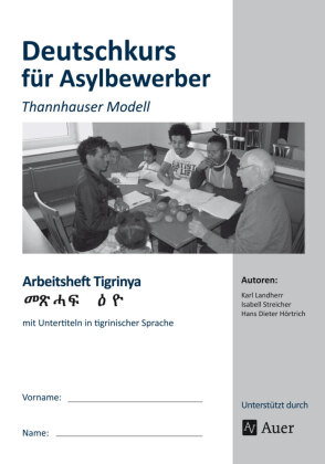 Deutschkurs für Asylbewerber - Arbeitsheft Tigrinya 