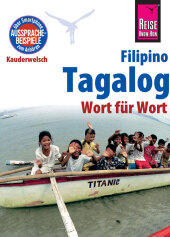 Reise Know-How Sprachführer Tagalog / Filipino - Wort für Wort