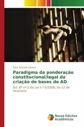 Paradigma da ponderação constitucional/legal da criação de...