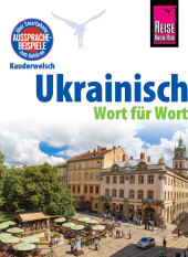 Ukrainisch - Wort für Wort : Kauderwelsch-Sprachführer von Reise Know-How Cover