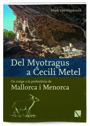 Del Myotragus a Cecili Metel 