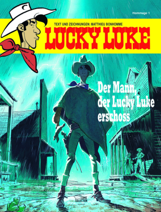 Der Mann, der Lucky Luke erschoss 