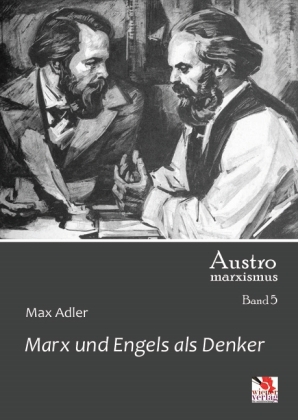 Marx und Engels als Denker 