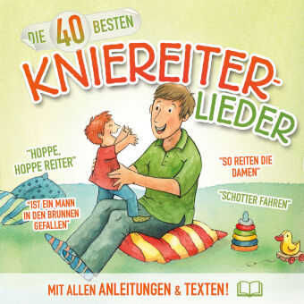 Die 40 besten Kniereiter-Lieder, 1 Audio-CD