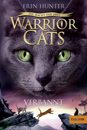 Warrior Cats - Die Macht der Drei. Verbannt