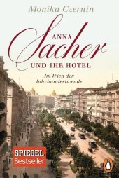 Anna Sacher und ihr Hotel Cover