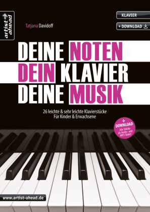 Deine Noten, Dein Klavier, Deine Musik, m. Audio-CD