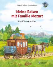 Meine Reisen mit Familie Mozart, m. Audio-CD