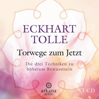 Torwege zum Jetzt, 1 Audio-CD