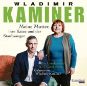 Meine Mutter, ihre Katze und der Staubsauger, 2 Audio-CDs Cover