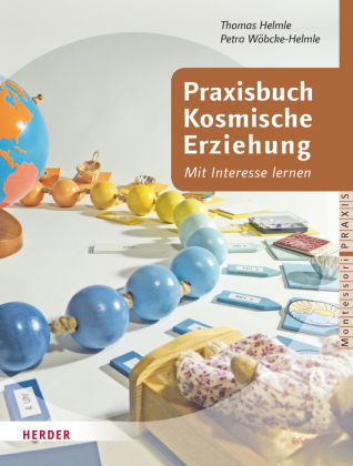 Praxisbuch Kosmische Erziehung