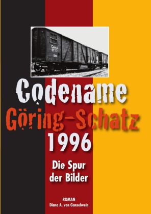 Codename Göring-Schatz 1996 
