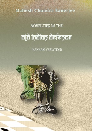 Novelties In The Old Indian Defence 