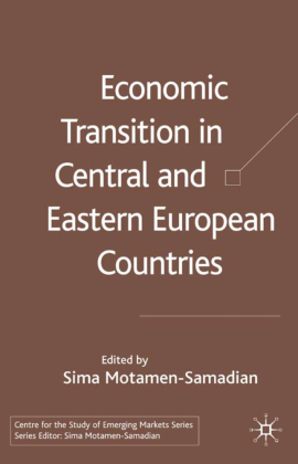 Economic Transition in Central and Eastern Europe 