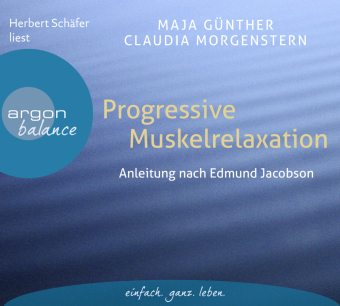 Progressive Muskelrelaxation, 1 Audio-CD