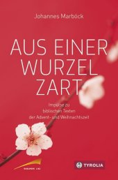 Aus einer Wurzel zart Cover