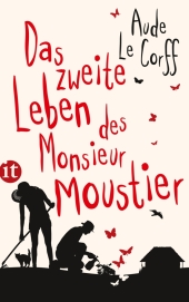 Das zweite Leben des Monsieur Moustier Cover
