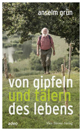 Von Gipfeln und Tälern des Lebens