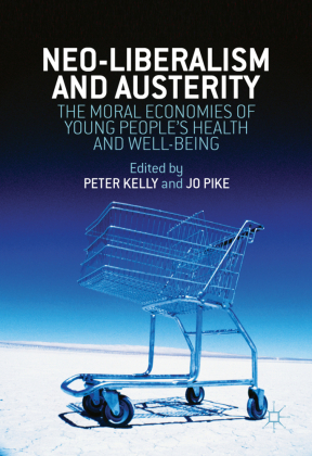 Neo-Liberalism and Austerity 