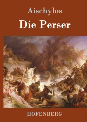 Die Perser 