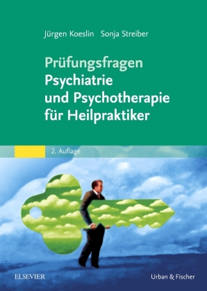 Prufungsfragen Psychiatrie Und Psychotherapie Fur Heilpraktiker Michaelsbund