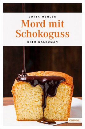 Mord mit Schokoguss