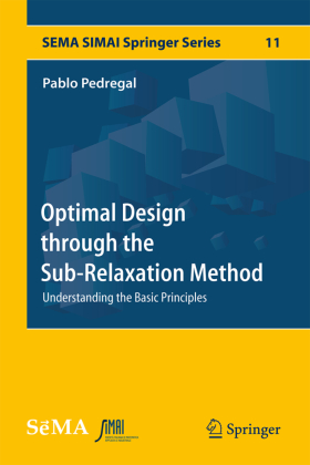 Optimal Design through the Sub-Relaxation Method 