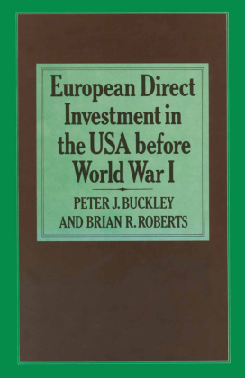 European Direct Investment in the U.S.A. before World War I 