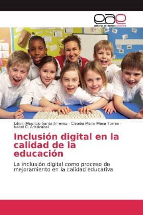 Inclusión digital en la calidad de la educación 