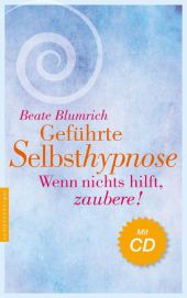Geführte Selbsthypnose, m. Audio-CD