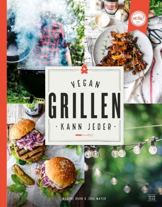 Vegan grillen kann jeder 