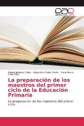 La preparación de los maestros del primer ciclo de la Educación Primaria 