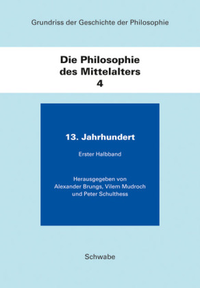 Grundriss der Geschichte der Philosophie / Die Philosophie des Mittelalters 