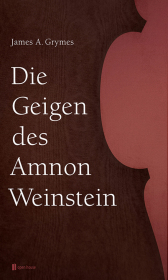 Die Geigen des Amnon Weinstein