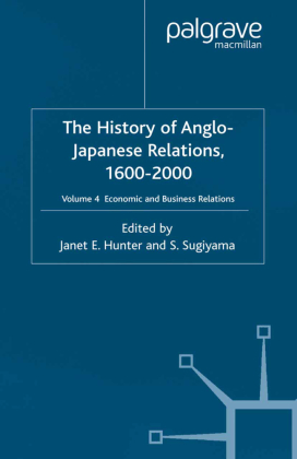The History of Anglo-Japanese Relations 1600-2000 
