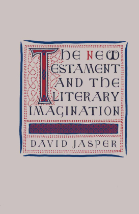 The New Testament and the Literary Imagination 