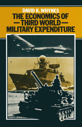 The Economics of Third World Military Expenditure 