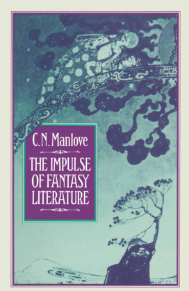 The Impulse of Fantasy Literature 
